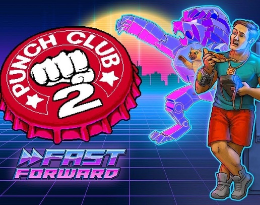 Punch Club 2: Fast Forward