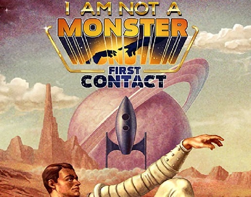 I am not a Monster: First Contact