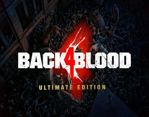 Back 4 Blood Ultimate