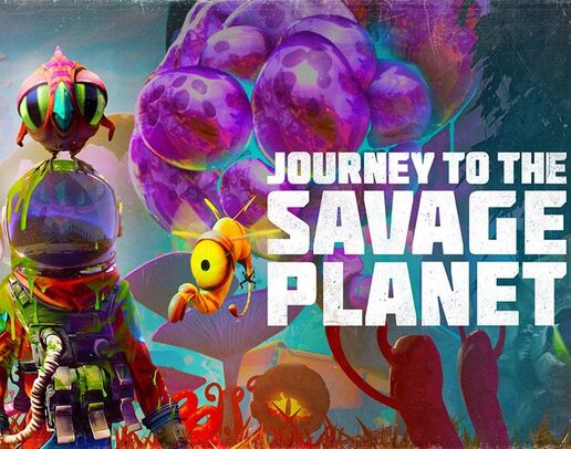Journey to the Savage Planet