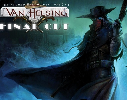 The Incredible Adventures of Van Helsing: Final Cut