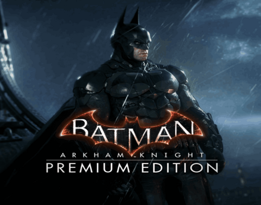Batman: Arkham Knight Premium Edition