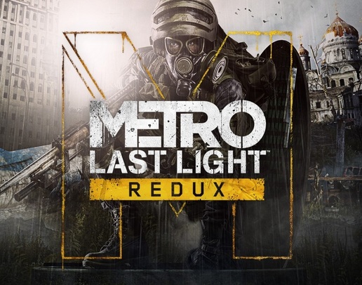 Metro: Last Light Redux