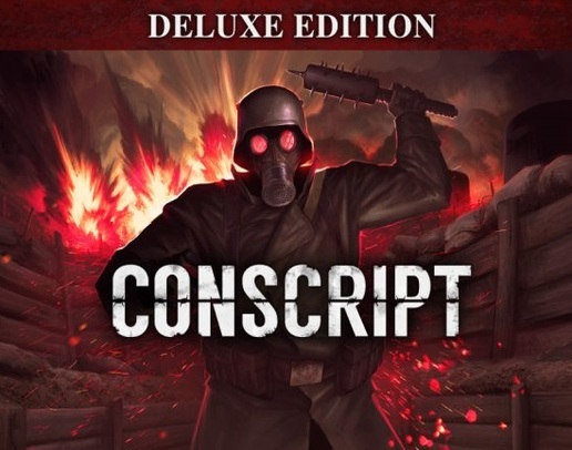 CONSCRIPT - Deluxe Edition