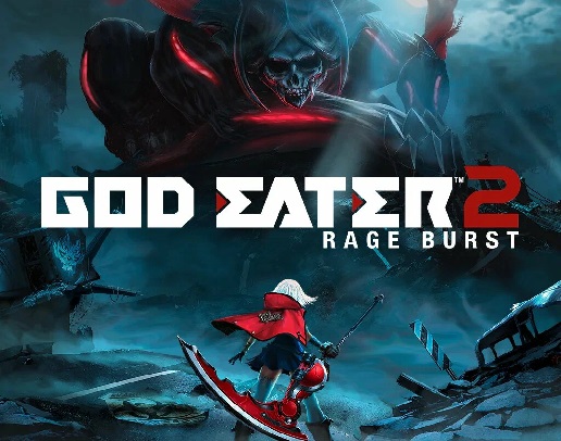 God Eater 2 Rage Burst