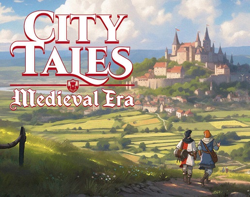 City Tales - Medieval Era