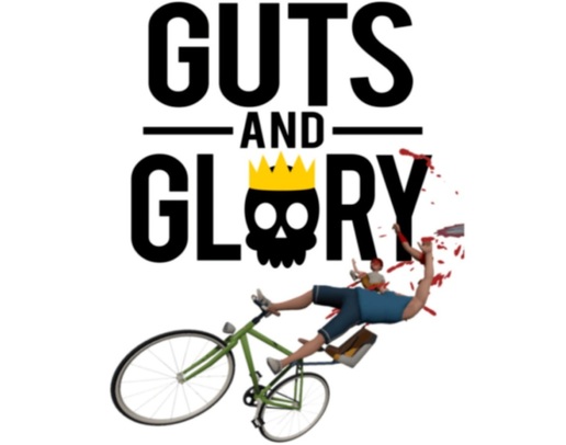 Guts and Glory