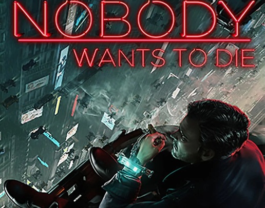 Nobody Wants to Die
