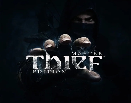 Thief: Master Thief Edition