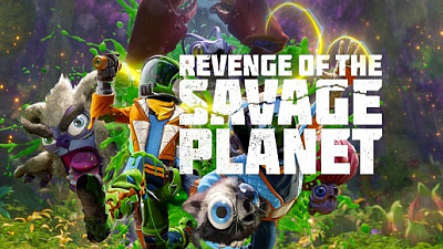 Revenge of the Savage Planet