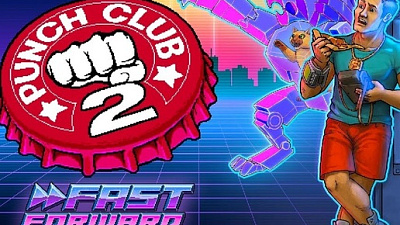Punch Club 2: Fast Forward