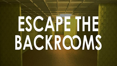 Escape the Backrooms