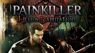 Painkiller Hell & Damnation