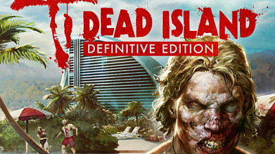 Dead Island Definitive Edition