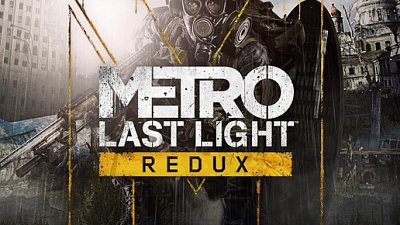 Metro: Last Light Redux