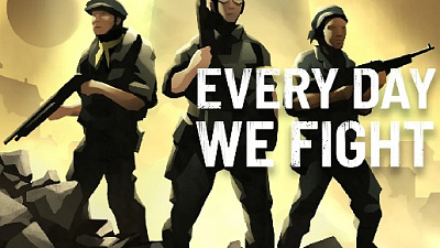 Every Day We Fight