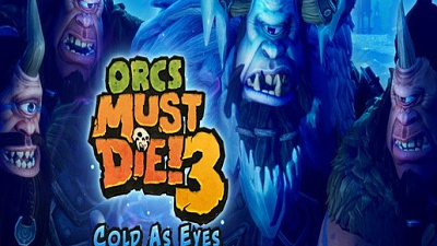 Orcs Must Die! 3 - Cold as Eyes DLC