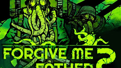 Forgive Me Father 2