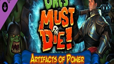 Orcs Must Die! - Artifacts of Power
